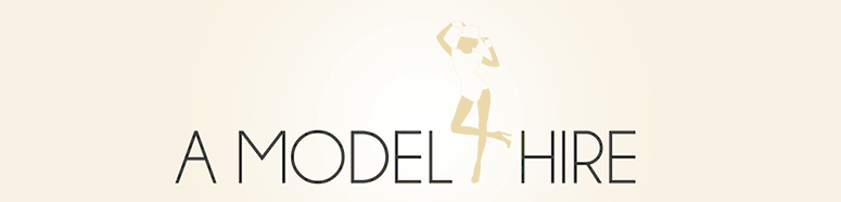 A Model 4 Hire